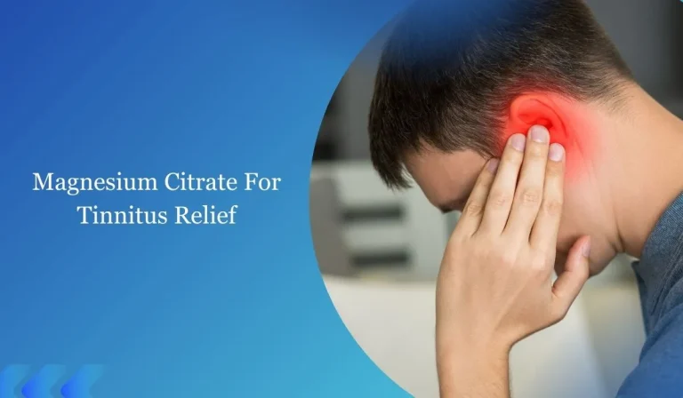 How Magnesium Citrate Can Ease Ringing Ears?